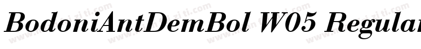 BodoniAntDemBol W05 Regular字体转换